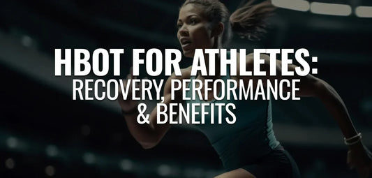 HBOT for Athletes: Recovery, Performance & Benefits